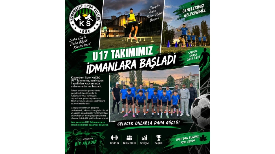 U17 Takımımız İdmanlara Başladı